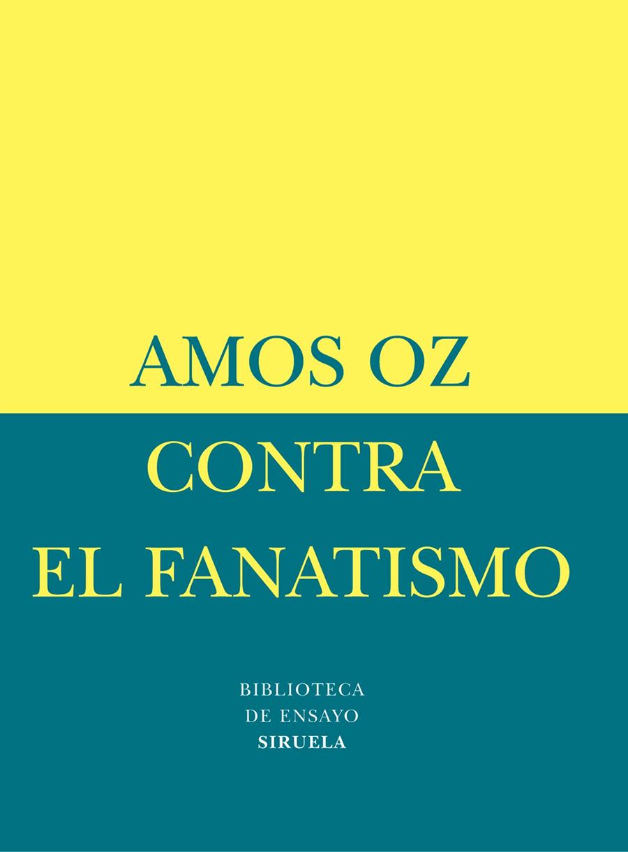 Contra el fanatismo | 9788478447084 | Oz, Amos