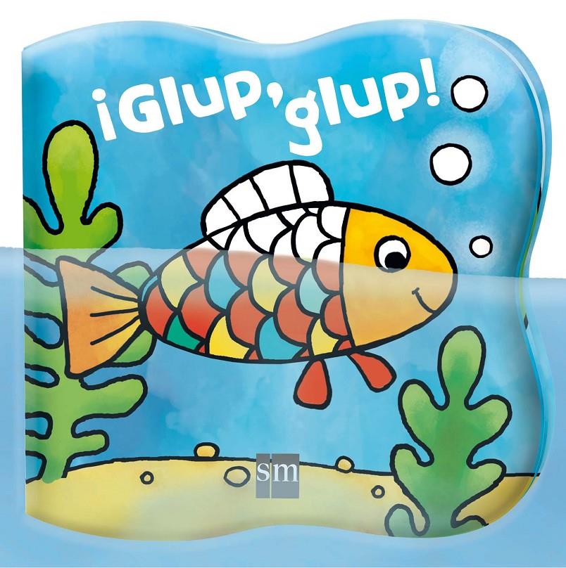 ¡GLUP,GLUP! | 9788467597035 | Varios Autores,