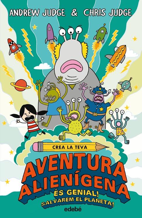 CREA LA TEVA AVENTURA ALIENIGENA | 9788468331881 | Judge Andrew