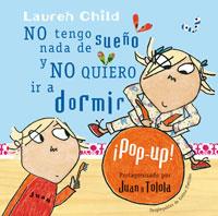 NO TENGO NADA DE SUEÑO (POP UP). | 9788498674521 | Lauren Child