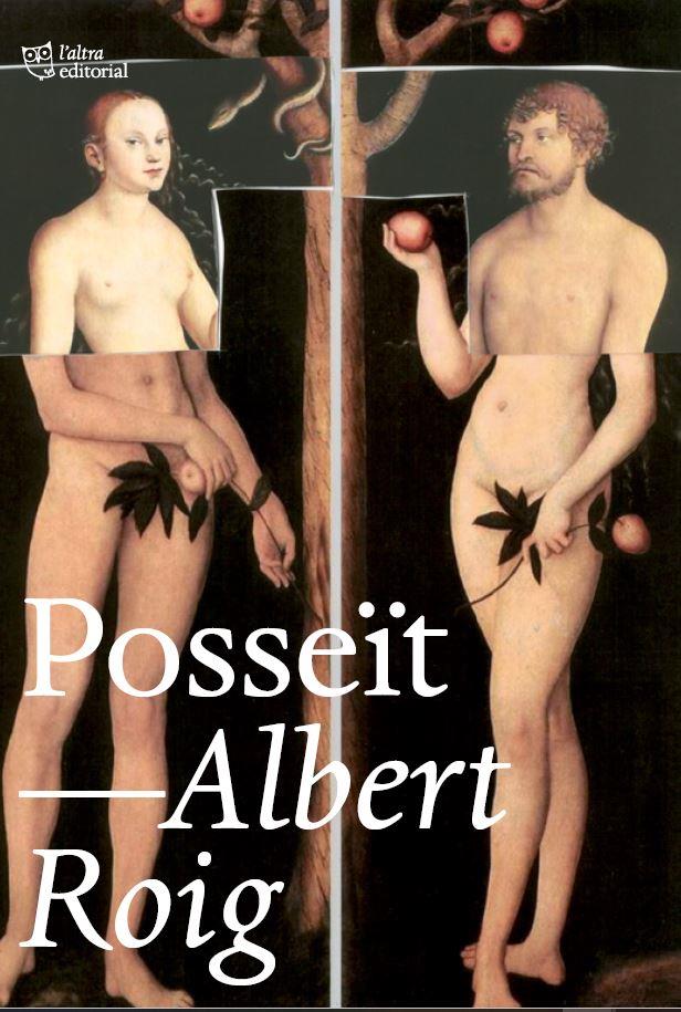 Posseït | 9788412508680 | Roig Antó, Albert