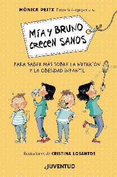 Mía y Bruno crecen sanos | 9788426146564 | Peitx i Triay, Mònica