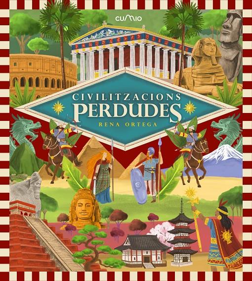 CIVILITZACIONS PERDUDES | 9788482898230 | Ortega, Rena