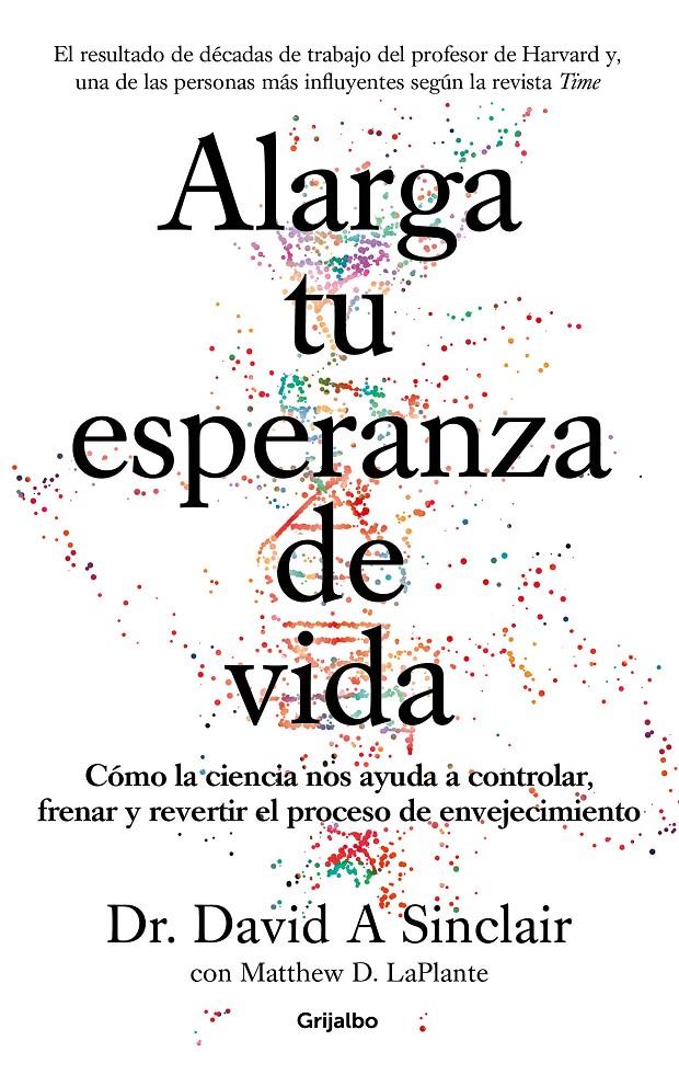 Alarga tu esperanza de vida | 9788425357107 | Sinclair, David A./LaPlante, Matthew D.