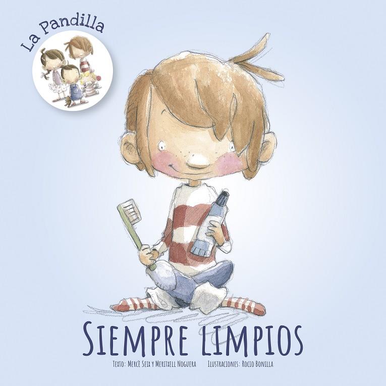 Siempre limpios | 9788491422044 | Seix, Mercè/Noguera, Meritxell