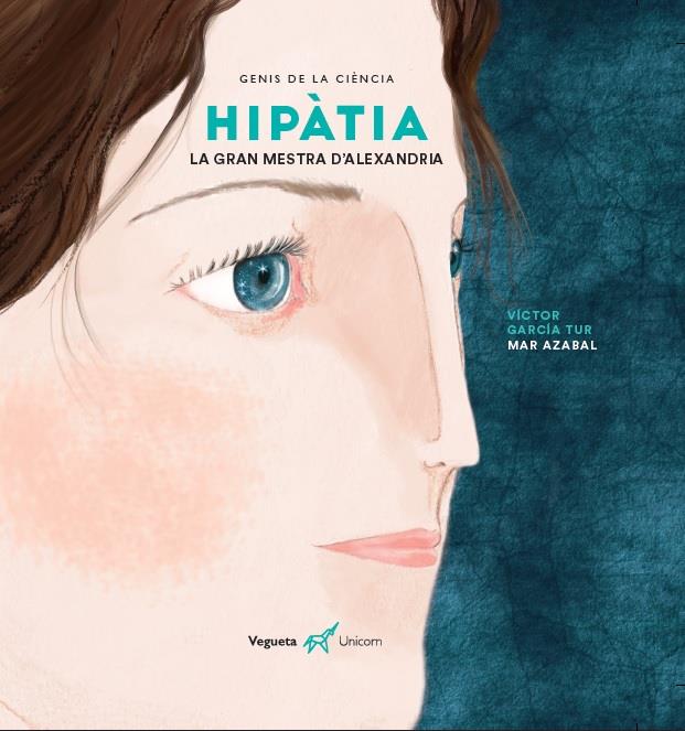 Hipàtia. La gran mestra d'Alexandria | 9788417137410 | Victor Garcia Tur