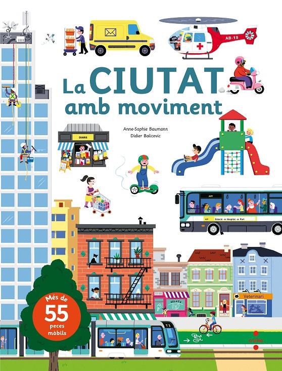 C-LA CIUTAT AMB MOVIMENT | 9788466142885 | Baumann, Anne-Sophie