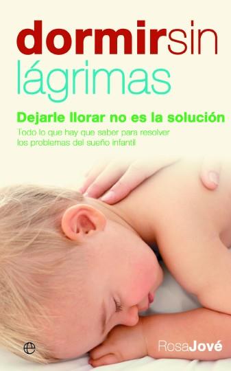 Dormir sin lágrimas | 9788497346474 | Jové Montañola, Rosa