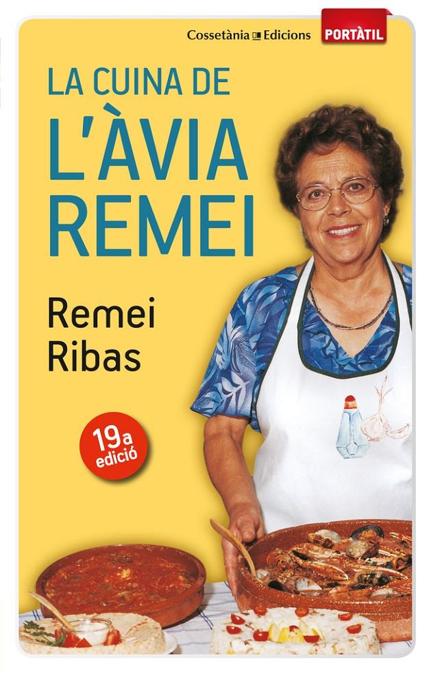 LA CUINA DE L´AVIA REMEI | 9788497918923 | Remei Ribas