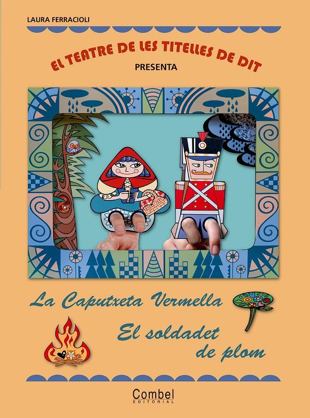 TEATRE DE TITELLES  LA CAPUTXETA VERMELLA / EL SOL | 9788498255621 | Ferracioli, Laura