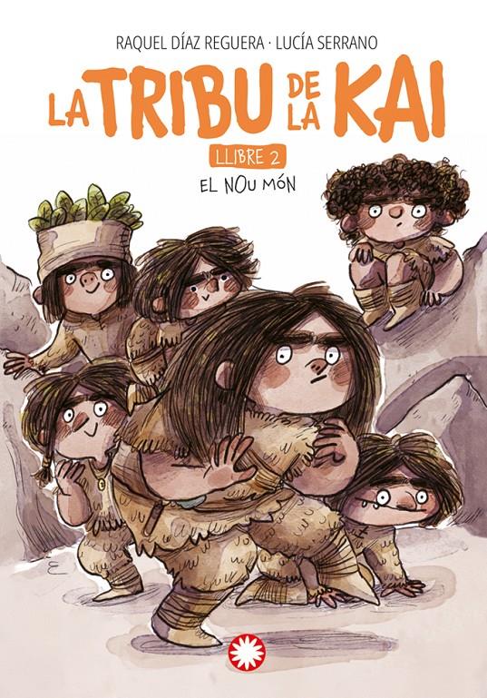 La tribu de la Kai 2 - El nou món | 9788419401625 | Díaz Reguera, Raquel