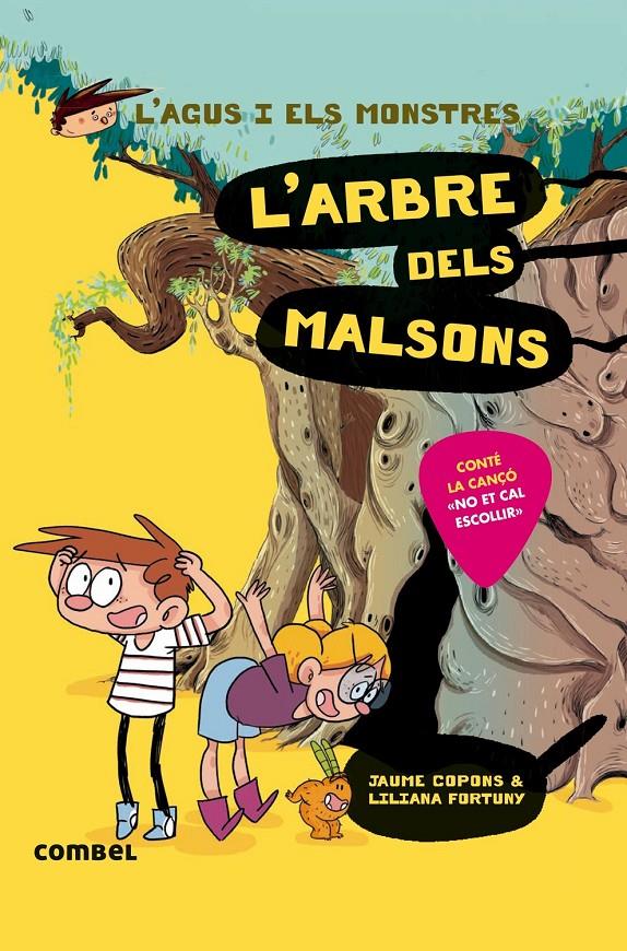 L'arbre dels malsons (L'Agus i els monstres 11) | 9788491013020 | Jaume Copons i Liliana Fortuny