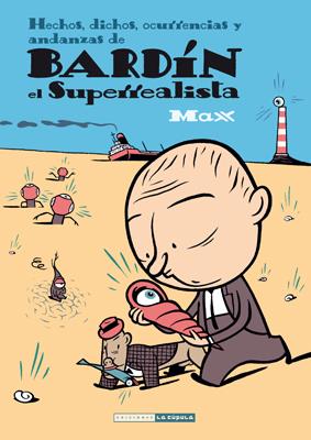 Bardín el Superrealista | 9788415724780 | Max