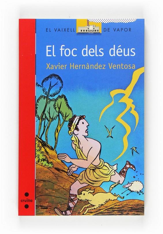 El foc dels déus | 9788466121835 | Xavier Hernàndez