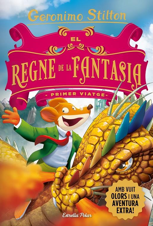 El Regne de la Fantasia. Primer viatge | 9788418444753 | Stilton, Gerónimo