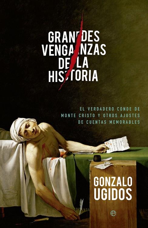 Grandes venganzas de las historia | 9788490602645 | Gonzalo Ugidos