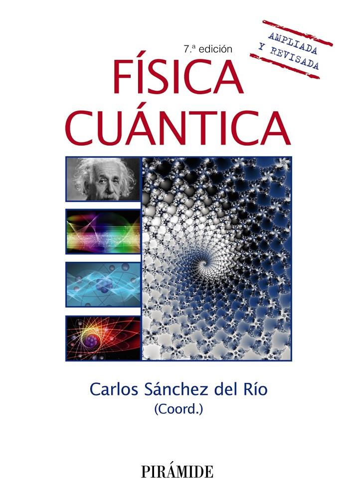 Física cuántica | 9788436842425 | Sánchez del Río, Carlos