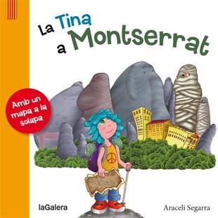 La Tina a Montserrat | 9788424654344 | Araceli Segarra