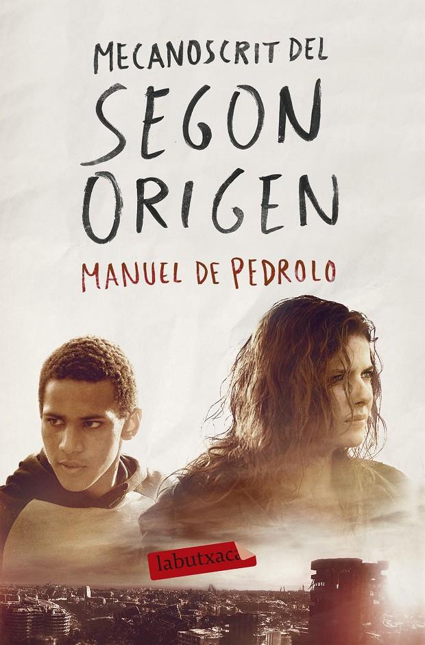 Mecanoscrit del segon origen | 9788499305790 | Pedrolo Molina, Manuel De