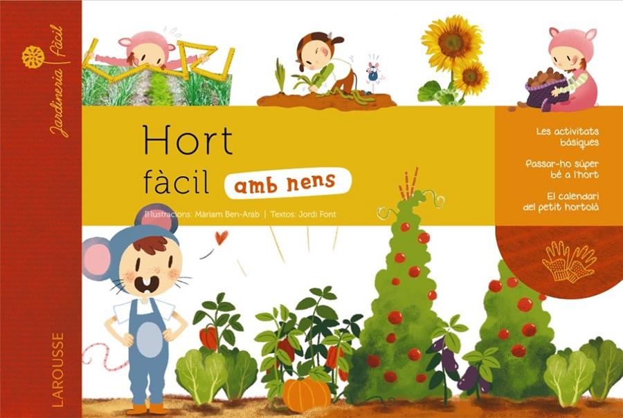 Hort fàcil amb nens | 9788415785910 | Jordi Font / Màriam Ben-Arab