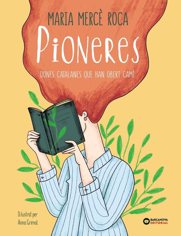 Pioneres. Dones catalanes que han obert camí | 9788448947668 | Roca, Maria Mercè