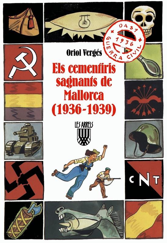 Els cementiris sagnants de Mallorca (1936-1939) | 9788478267330 | Vergés i Mundó, Oriol