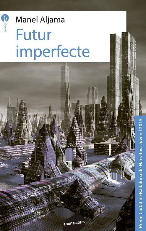 Futur imperfecte | 9788415975762 | Aljama Garcia, Manel