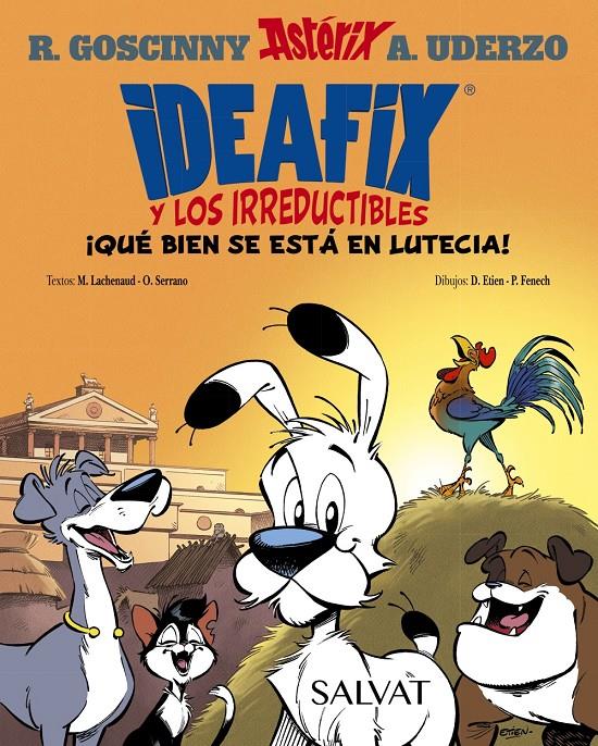 Ideafix y los irreductibles, 3. ¡Qué bien se está en Lutecia! | 9788469641729 | Goscinny, René/Serrano, Olivier/Lachenaud, Marine