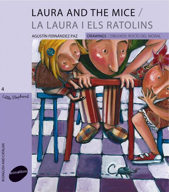 Laura and the Mice / La Laura i els ratolins | 9788496726901 | Fernández Paz, Agustín