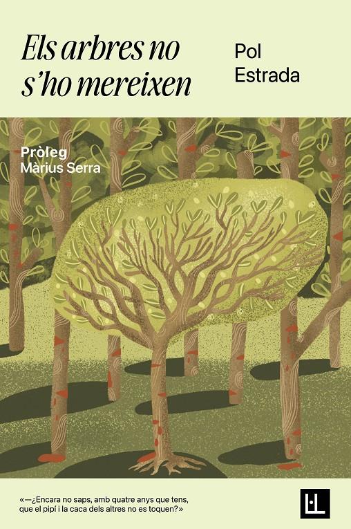 Els arbres no s'ho mereixen | 9788412908695 | Estrada, Pol