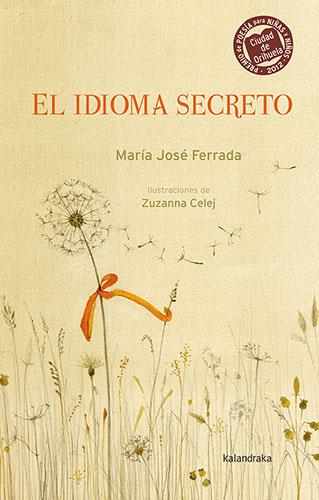 El idioma secreto | 9788413431697 | Ferrada, María José