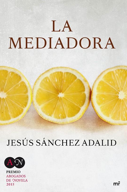 La mediadora | 9788427041615 | Jesús Sánchez Adalid