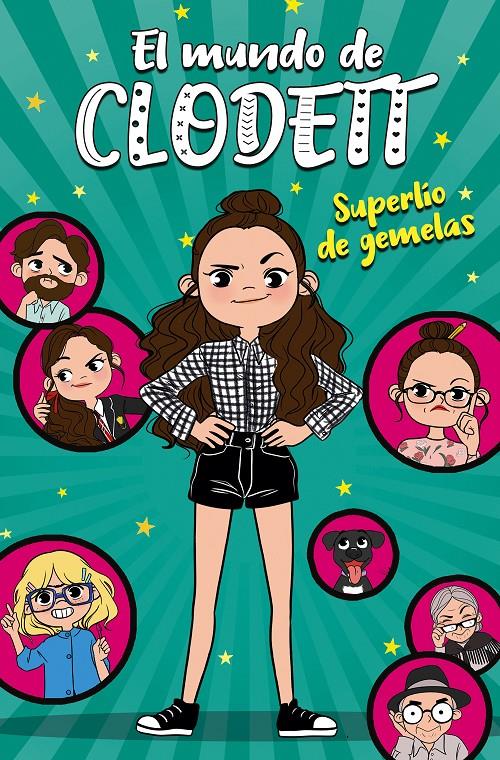 Superlío de gemelas (El mundo de Clodett 1) | 9788417460693 | Clodett,