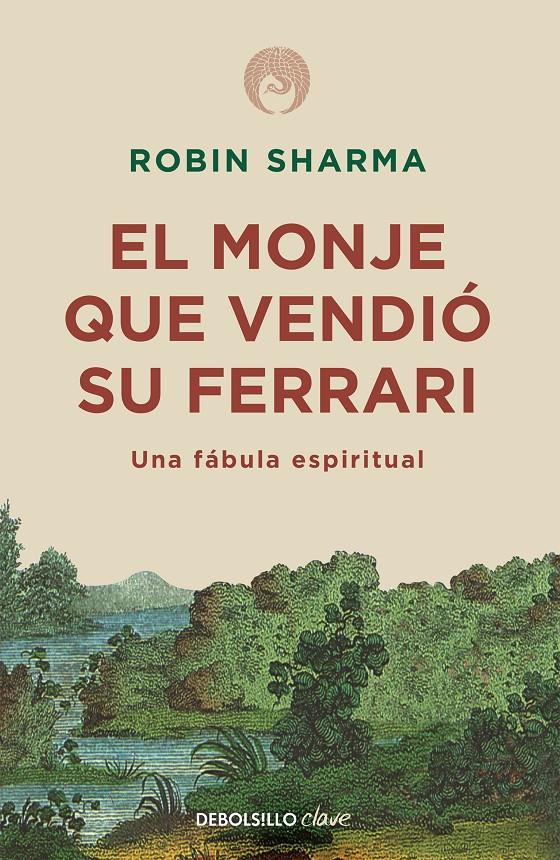 El monje que vendió su Ferrari | 9788499087122 | Sharma, Robin