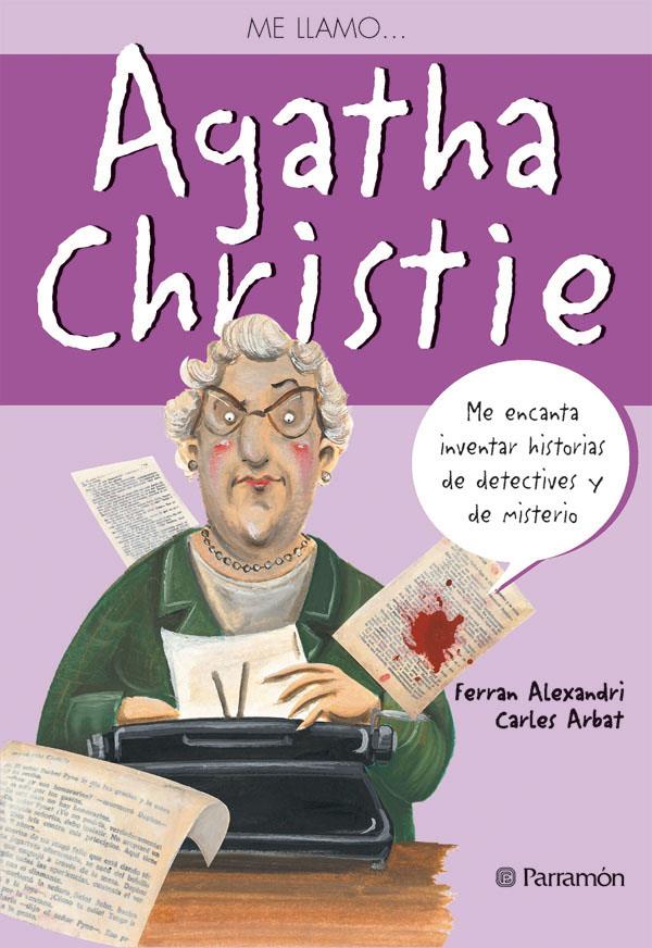 ME LLAMO… AGATHA CHRISTIE | 9788434234604 | Alexandri, Ferran/Arbat, Carles