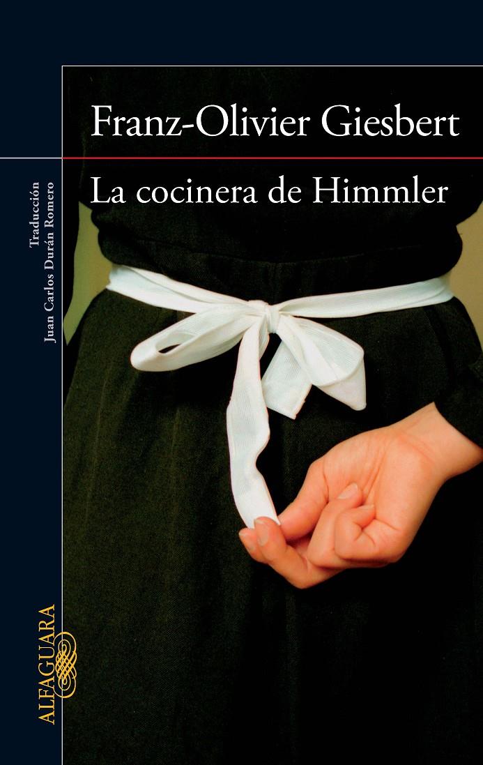 La cocinera de Himmler | 9788420415901 | Giesbert, Franz-Olivier