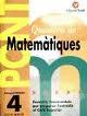 Pont matemàtiques, 4 Educació Primària (pas de 4t a 5è) | 9788478873685 | Martí Fuster, Rosa María/Nadal Martí, José