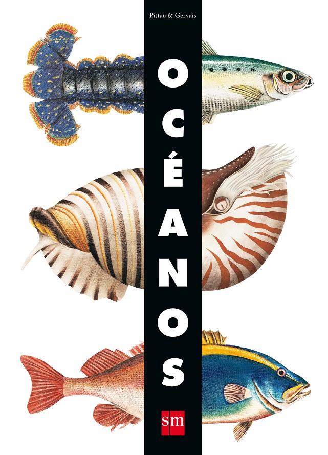 OCEANOS | 9788467556667 | Pittau, Francesco/Gervais, Bernadette