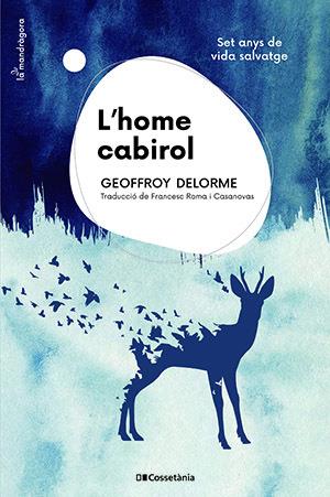 L'home cabirol | 9788413561943 | Delorme, Geoffroy