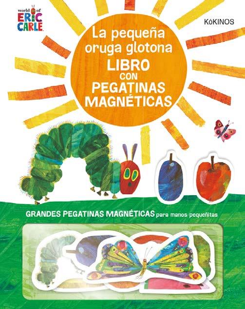 La pequeña oruga glotona con pegatinas magnéticas | 9788417742171 | Eric Carle