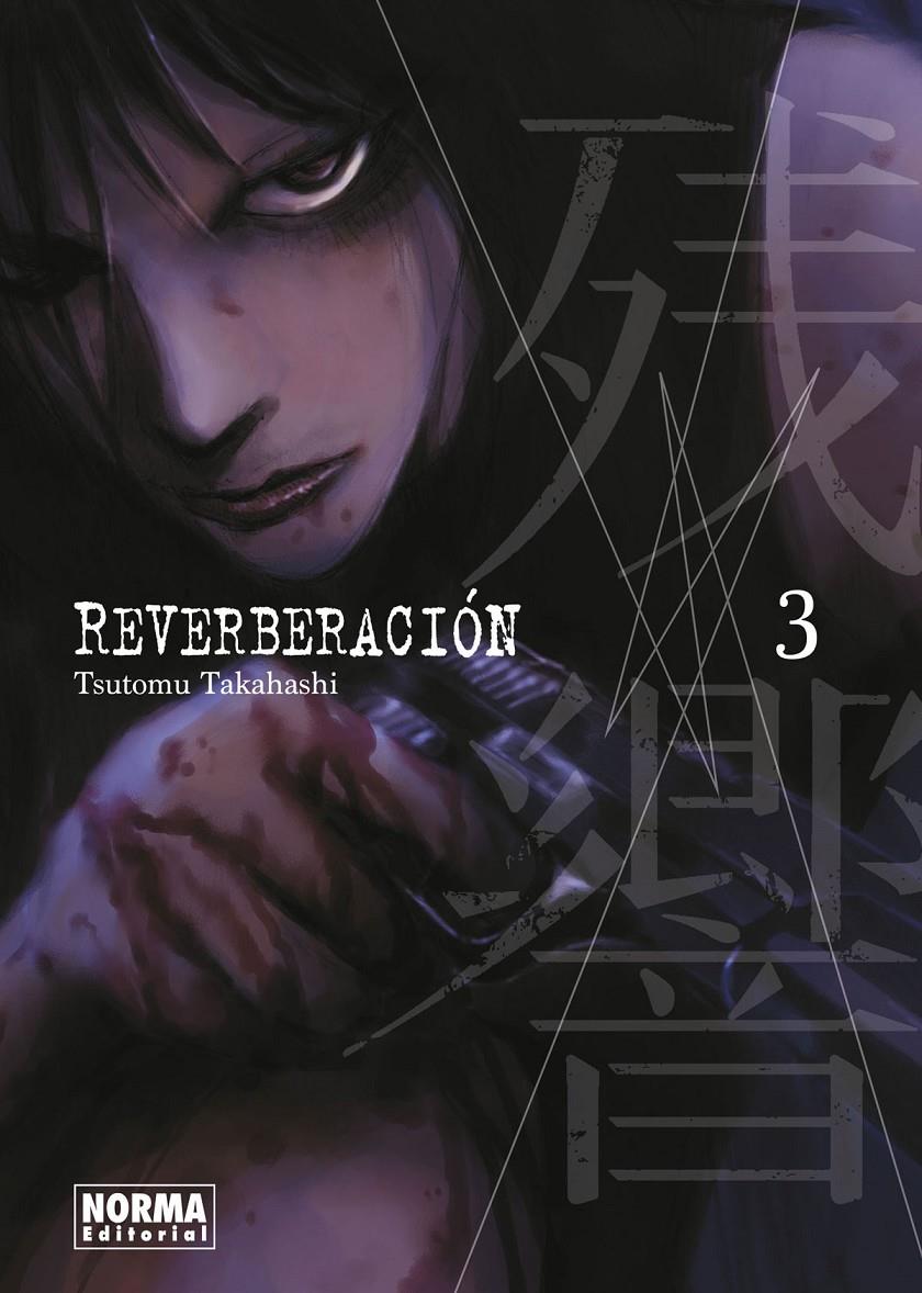 REVERBERACIÓN 03 | 9788467944969 | TSUTOMU TAKAHASHI