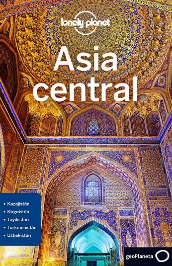 Asia central 1 | 9788408189947 | Lioy, Stephen/Kaminski, Anna/Mayhew, Bradley/Walker, Jenny