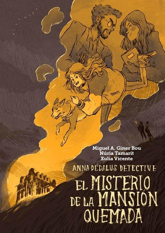 El misterio de la mansión quemada | 9788416394067 | Giner Bou, Miguel Ángel