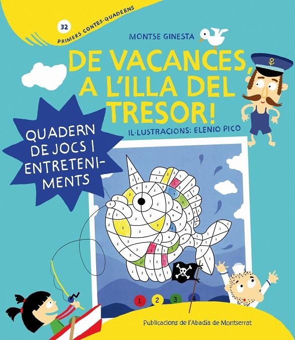 De vacances a l'illa del tresor! | 9788498835175 | Ginesta Clavell, Montserrat