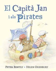 El capità Jan i els Pirates | 9788426141842 | Peter Bently / Helen Oxenbury