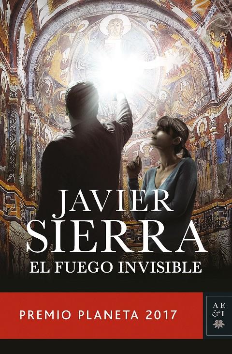 El fuego invisible | 9788408178941 | Sierra, Javier