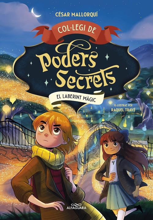 Col·legi de Poders Secrets 5 - El laberint màgic | 9788419688385 | Mallorquí, César