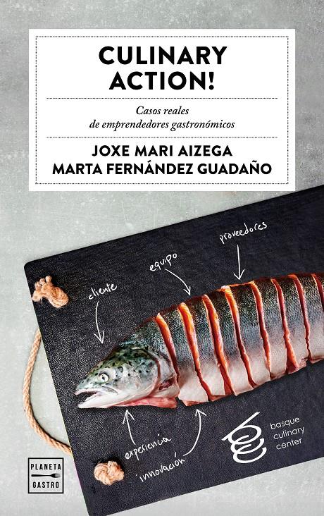 Culinary Action! | 9788408178477 | Basque Culinary Center