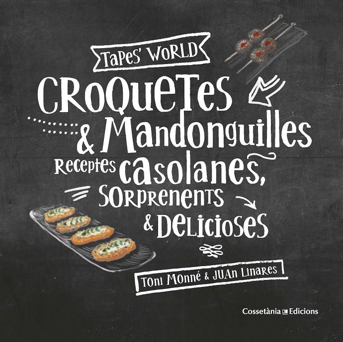 Croquetes & Mandonguilles | 9788490347775 | Monné Campaña, Toni