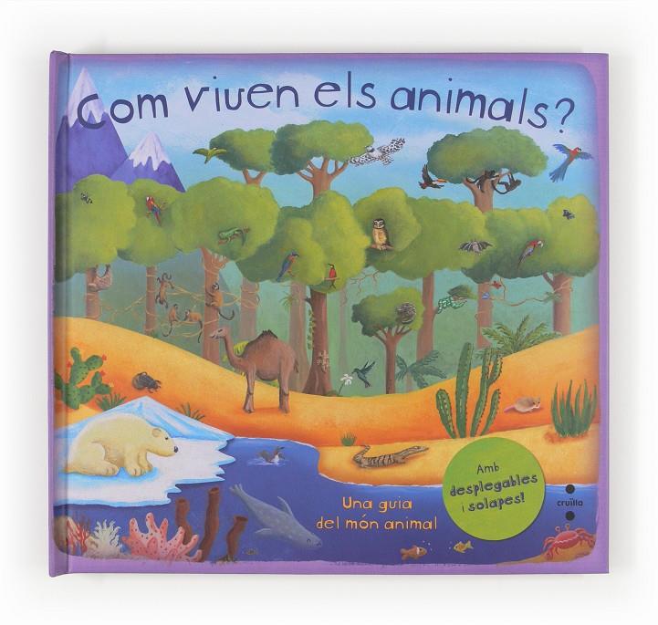 Com viuen els animals? | 9788466132305 | Dorion, Christiane